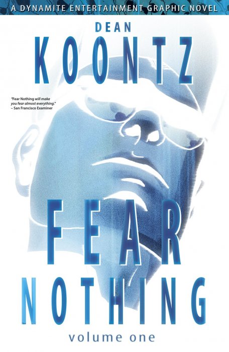 Dean Koontz's Fear Nothing (Dean Koontz's Fear Nothing #1)