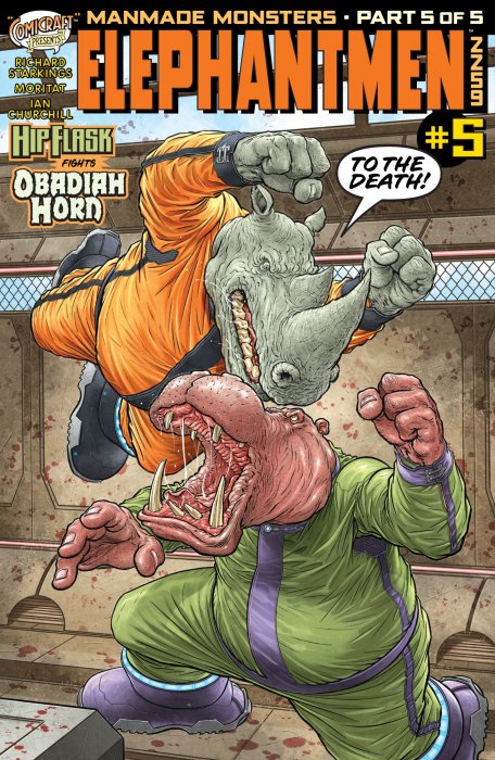 Elephantmen 2259: Manmade Monsters (Elephantmen 2259: Manmade Monsters #5)