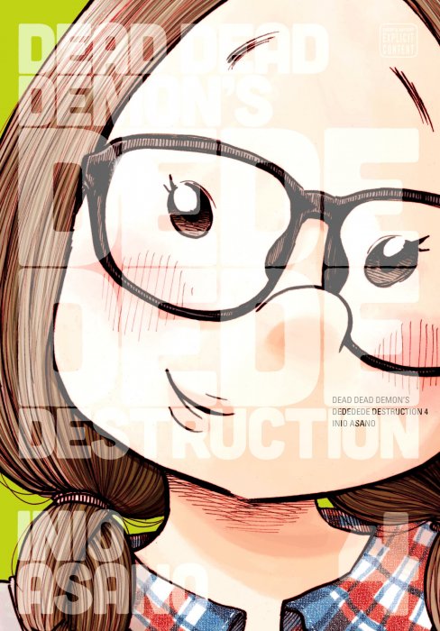 Dead Dead Demon's Dededede Destruction, Volume 4 (Dead Dead Demon's Dededede Destruction #25-32)