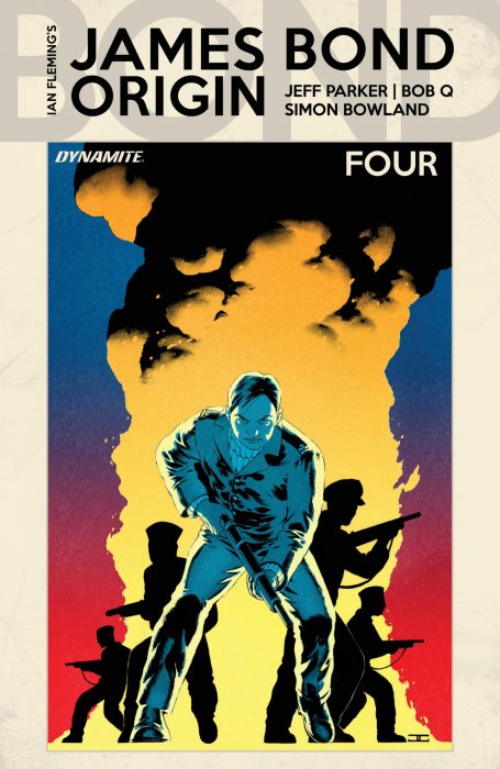James Bond: Origin (James Bond: Origin #4)