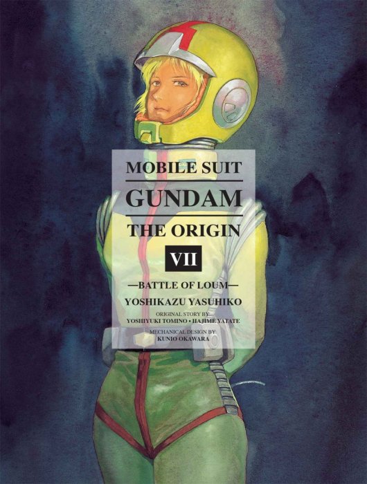 Mobile Suit Gundam: The Origin, Volume 7: Battle of Loum (Mobile Suit Gundam: The Origin #52-59)