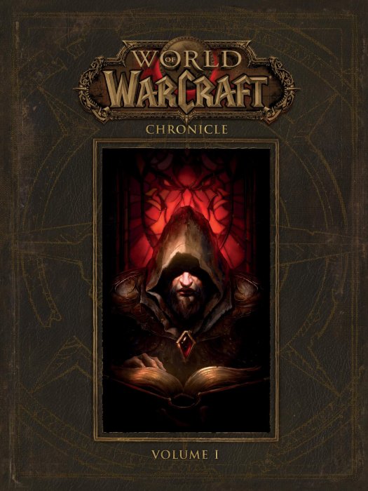 World of Warcraft Chronicle (World of Warcraft Chronicle #1)