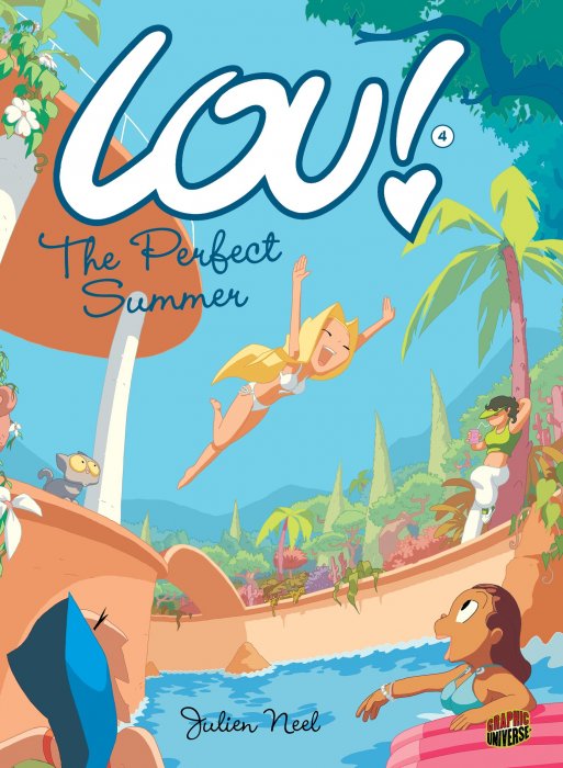 Lou!: The Perfect Summer (Lou! #4)
