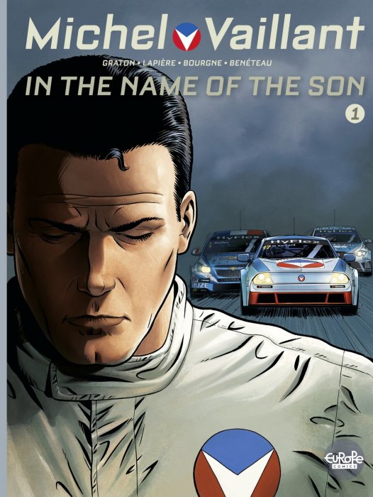Michel Vaillant: In the Name of the Son (Michel Vaillant #1)