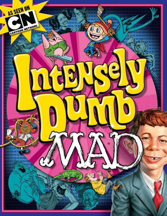 Intensely Dumb Mad