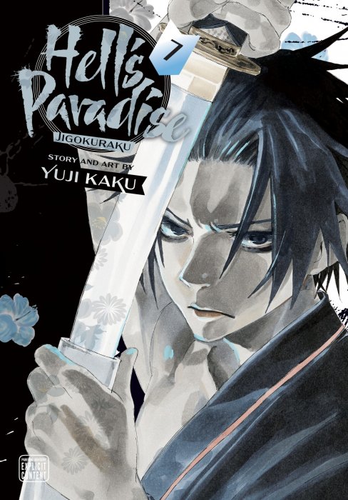 Hell’s Paradise: Jigokuraku, Volume 7 (Hell's Paradise: Jigokuraku #57-66)