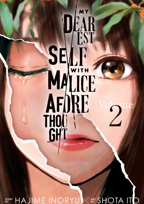 My Dearest Self with Malice Aforethought, Volume 2 (My Dearest Self With Malice Aforethought #8-16)