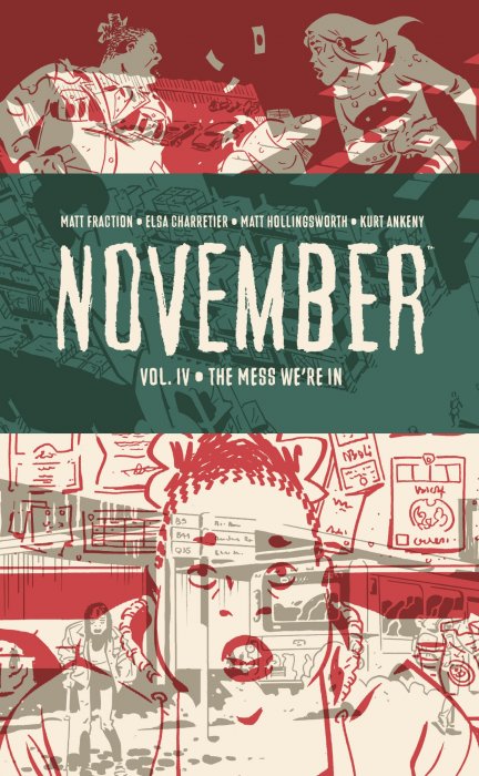 November: The Mess We're in (November #4)