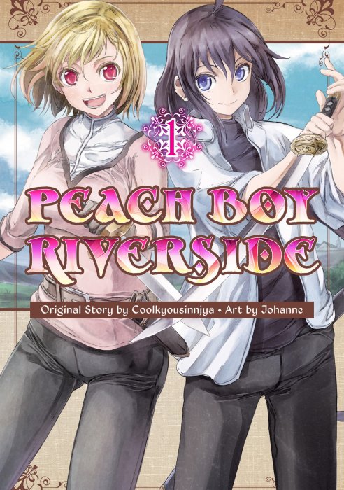 Peach Boy Riverside, Volume 1 (Peach Boy Riverside #1-3)