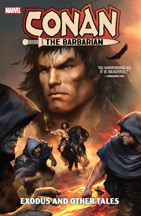 Conan: Exodus and Other Tales (Conan the Barbarian: Exodus #1, King-Size Conan #1, Savage Sword of Conan Vol. 2 #12)