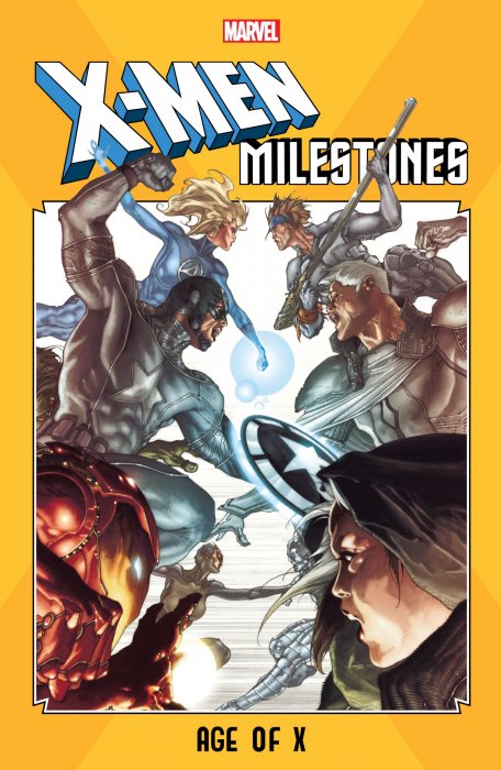 X-Men Milestones: Age of X (Age of X: Alpha #1, Age of X: Universe #1-2, New Mutants Vol. 3 #22-24, X-Men: Legacy #245-247)