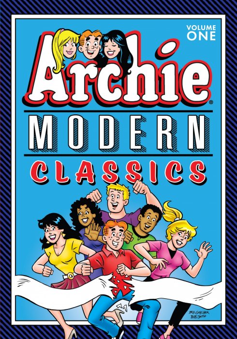 Archie: Modern Classics (Archie Modern Classics #1)
