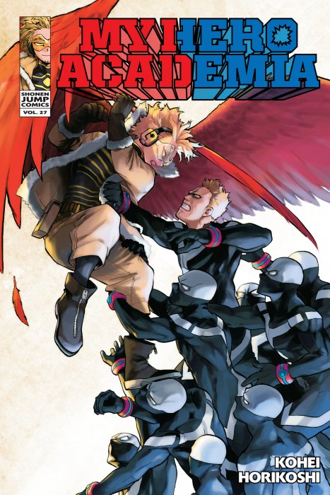 My Hero Academia, Volume 27: One's Justice (My Hero Academia #259-267)