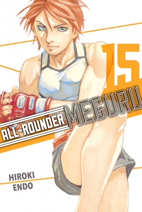 All-Rounder Meguru, Volume 15 (All-Rounder Meguru #132-140)