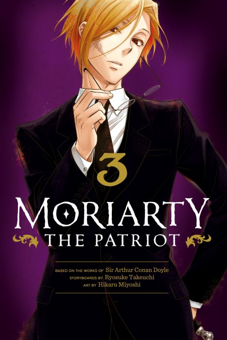 Moriarty the Patriot, Volume 3 (Moriarty the Patriot #8-11)