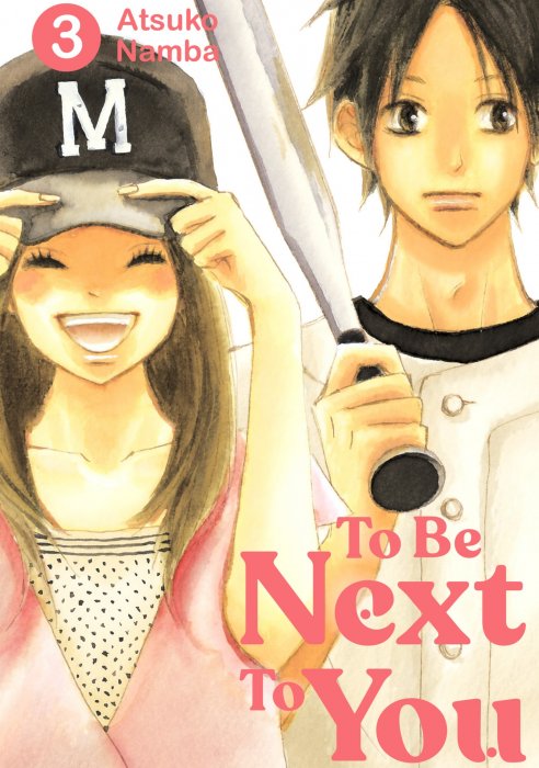 To Be Next to You, Volume 3 (To Be Next to You #9-12)