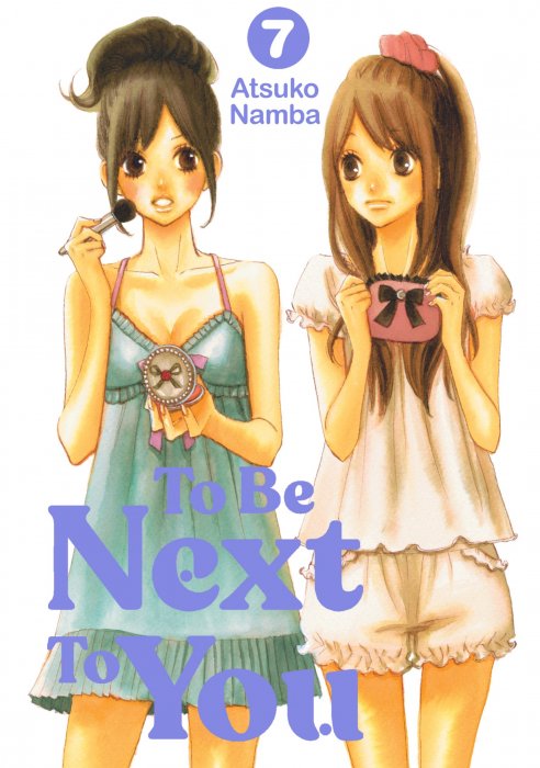 To Be Next to You, Volume 7 (To Be Next to You #25-28)