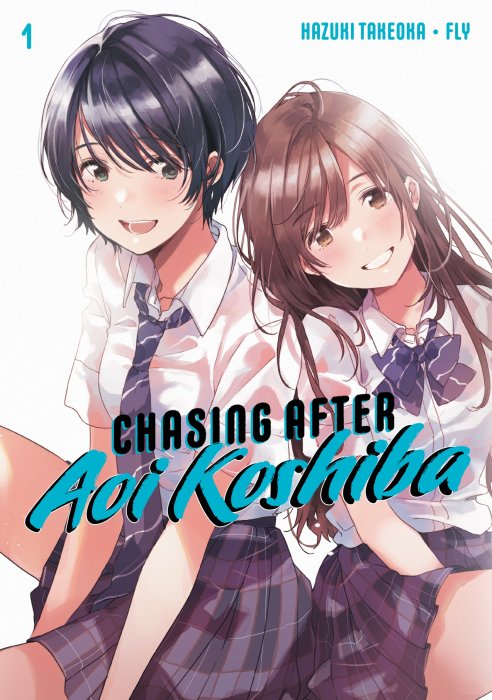 Chasing After Aoi Koshiba, Volume 1 (Chasing After Aoi Koshiba #0-6)