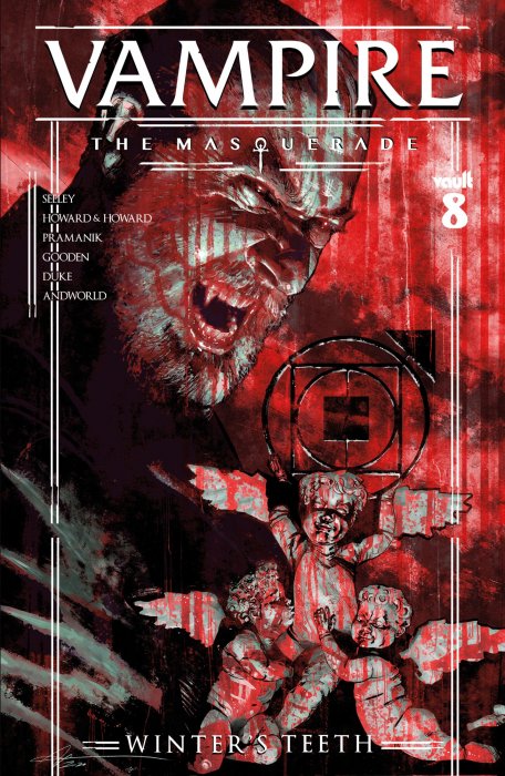 Vampire: The Masquerade: Winter's Teeth (Vampire: The Masquerade: Winter's Teeth #8)