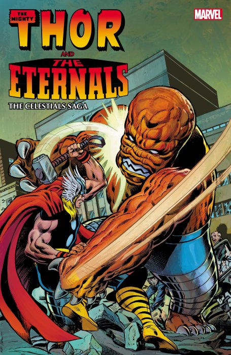 Thor And The Eternals The Celestials Saga The Mighty Thor 283 301 Download Marvel Dc Image Dark Horse Idw Zenescope Comics Graphic Novels Manga Comics In Cbr Cbz Pdf Formats [ 700 x 455 Pixel ]