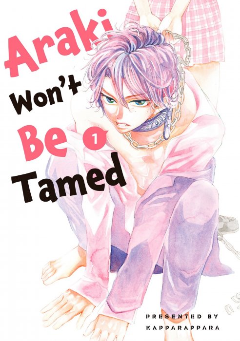 Araki Won't Be Tamed, Volume 1 (Araki Won't Be Tamed #1-4)