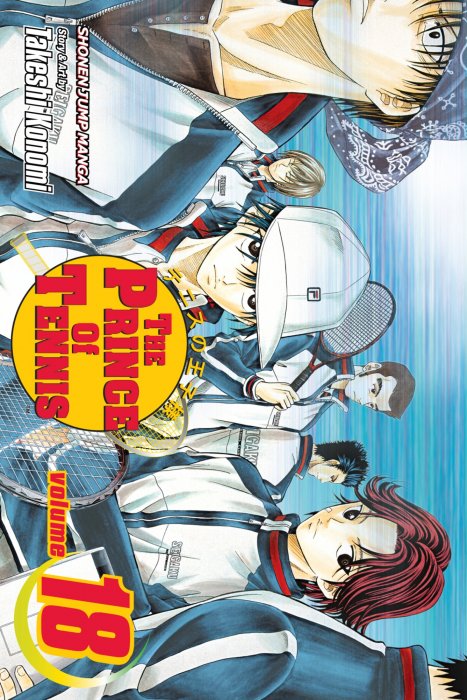 The Prince of Tennis, Volume 18: Ace in the Hole (The Prince of Tennis #150-158)