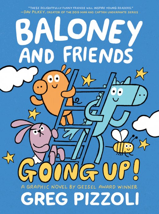 Baloney and Friends: Going Up! (Baloney and Friends #2)