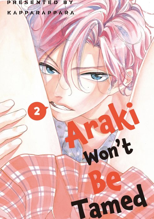 Araki Won't Be Tamed, Volume 2 (Araki Won't Be Tamed #5-8)