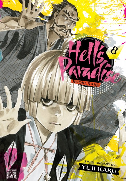 Hell’s Paradise: Jigokuraku, Volume 8 (Hell's Paradise: Jigokuraku #67-76)