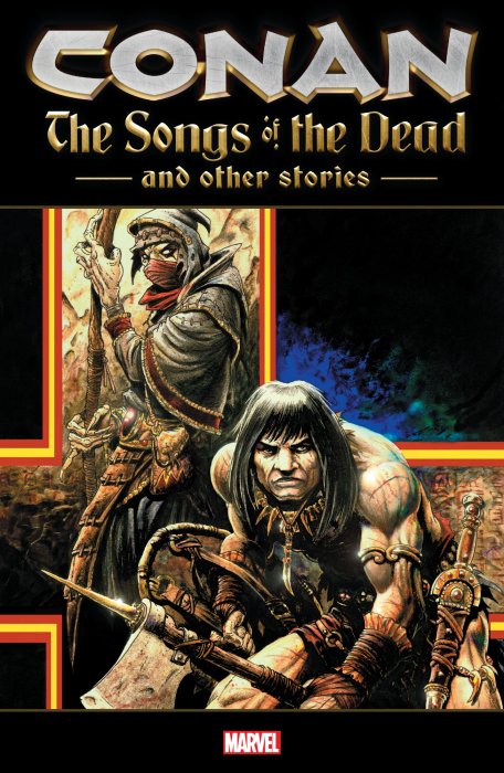 Conan: The Songs of the Dead and Other Stories (Conan and the Songs of the Dead #1-5, Conan: Island of No Return #1-2)