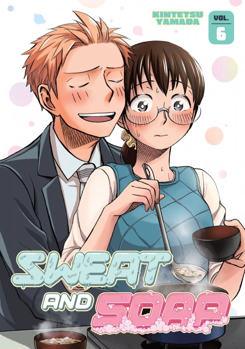 Sweat and Soap, Volume 6 (Sweat and Soap #44-52)