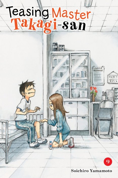 Teasing Master Takagi-san (Teasing Master Takagi-san #9)