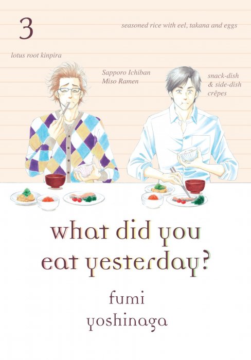 What Did You Eat Yesterday, Volume 3 (What Did You Eat Yesterday #17-24)