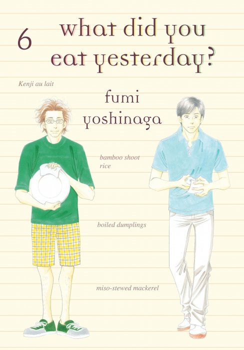 What Did You Eat Yesterday, Volume 6 (What Did You Eat Yesterday #41-48)