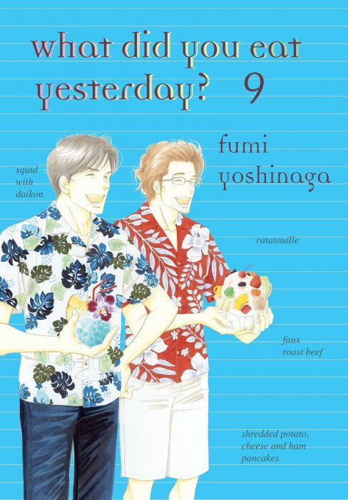 What Did You Eat Yesterday, Volume 9 (What Did You Eat Yesterday #65-72)