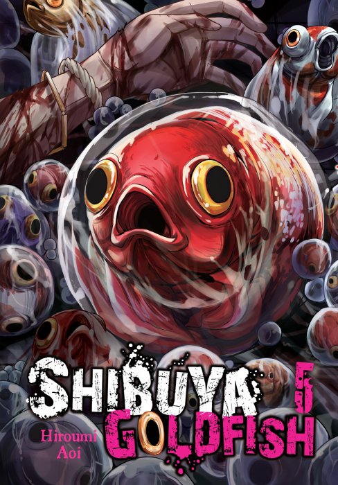Shibuya Goldfish, Volume 5 (Shibuya Goldfish #17-20)