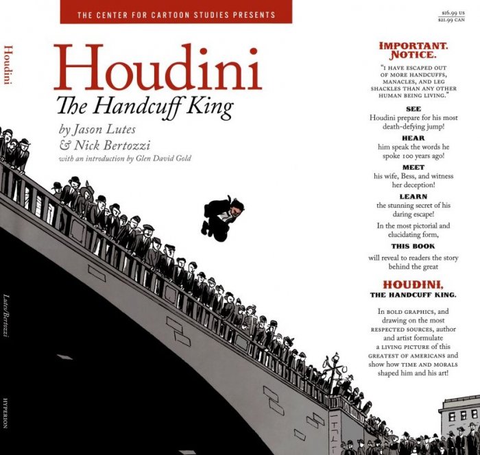 Houdini: The Handcuff King (The Center for Cartoon Studies Presents)