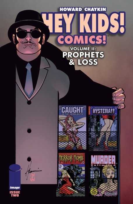 Hey Kids! Comics!: Prophets & Loss (Hey Kids! Comics!: Prophets & Loss #2)