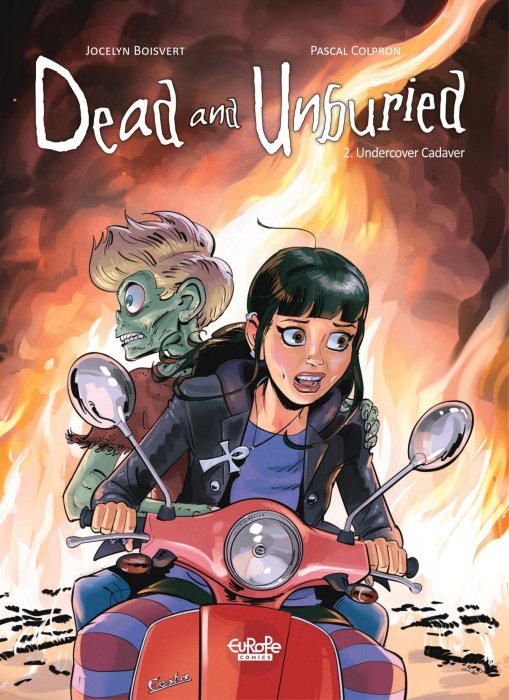 Dead and Unburied: Undercover Cadaver (Dead and Unburied #2)
