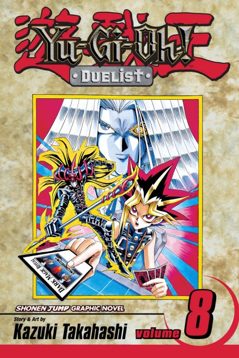 Yu-Gi-Oh!: Duelist, Volume 8: Heavy Metal Raiders (Yu-Gi-Oh!: Duelist #65-74)