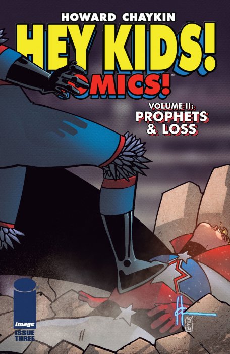 Hey Kids! Comics!: Prophets & Loss (Hey Kids! Comics!: Prophets & Loss #3)