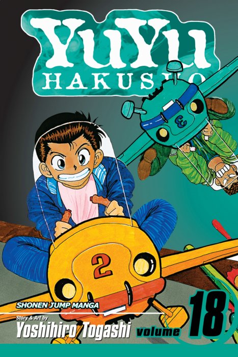 YuYu Hakusho, Volume 18 (YuYu Hakusho #160-168)