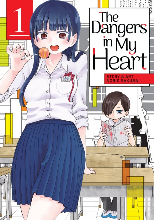 The Dangers in My Heart, Volume 1 (The Dangers in My Heart #1-15)