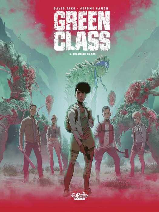 Green Class: Crawling Chaos (Green Class #3)