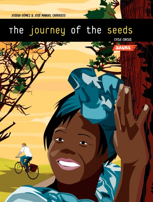 Cycle Circus: The Journey of the Seeds (Cycle Circus #1)