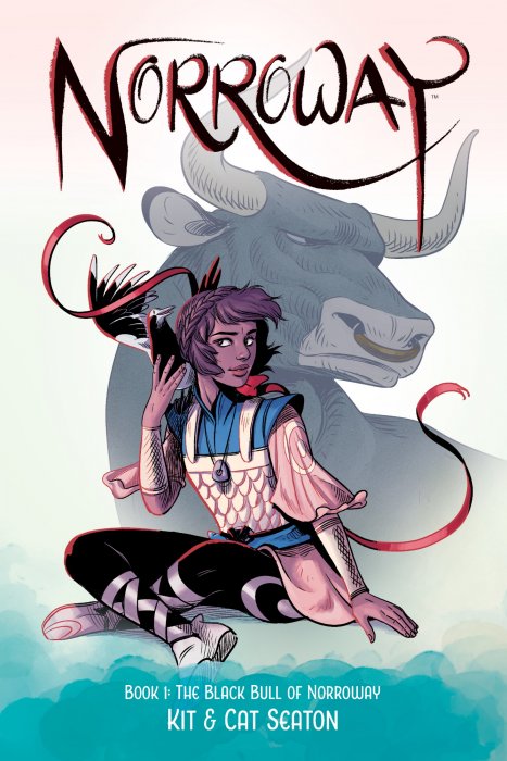 Norroway: Black Bull Of Norroway (Norroway #1)