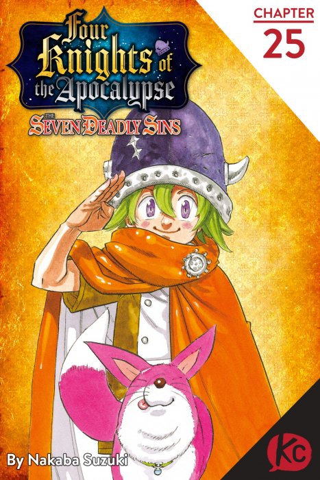 The Seven Deadly Sins: Four Knights of the Apocalypse (The Seven Deadly Sins: Four Knights of the Apocalypse #25)