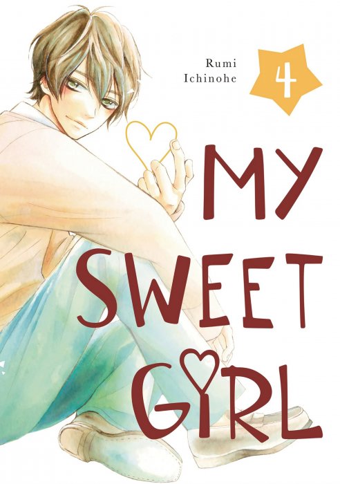 My Sweet Girl, Volume 4 (My Sweet Girl #13-16)