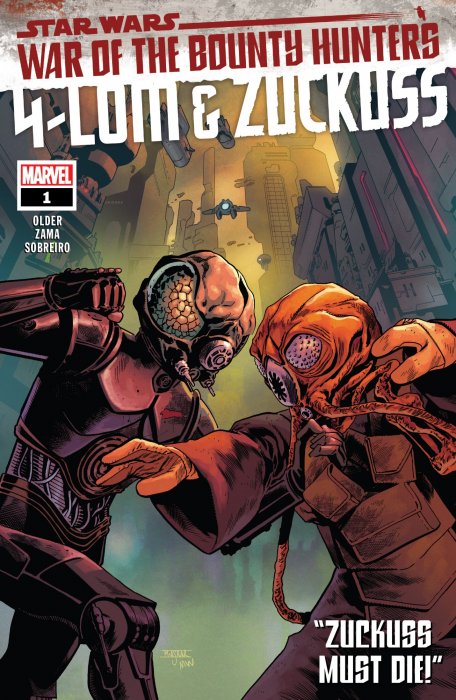 Star Wars: War of the Bounty Hunters - 4-LOM & Zuckuss (Star Wars: War of the Bounty Hunters - 4-LOM & Zuckuss #1)