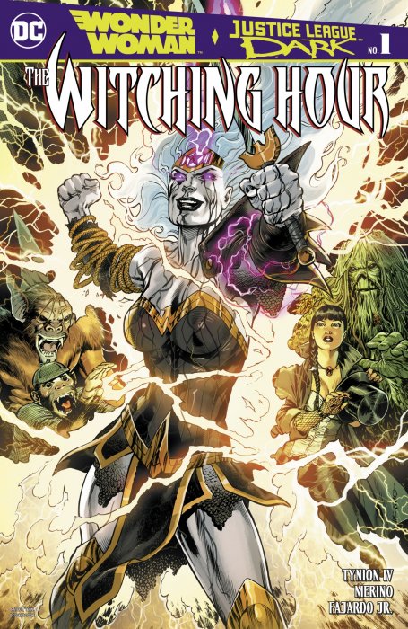 Wonder Woman and Justice League Dark: The Witching Hour (Wonder Woman and Justice League Dark: The Witching Hour #1)